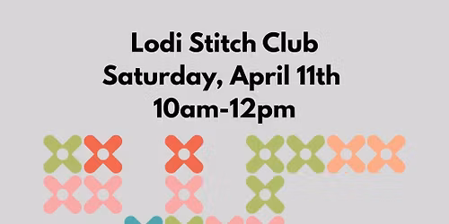 Lodi Stitch Club