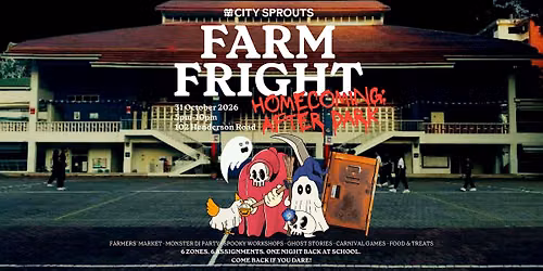 Farm Fright 2026 - Homecoming: After Dark