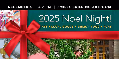 The ArtRoom Collective First Friday NOEL NIGHT!