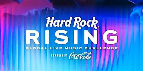HARD ROCK RISING, LIVE MUSIC CHALLENGE 2026 - THE FINAL