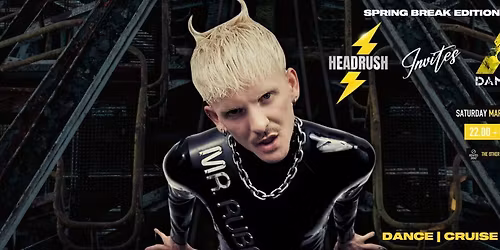 HEADRUSH x DAMAGE - The Springbreak Edition