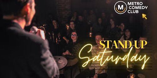 Stand-up Saturday Show - 22nd August