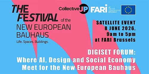 DIGISET Forum:  Where AI, Design and Social Economy Meet for the NEB
