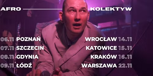 Afro Kolektyw \/ Szczecin \/ Krzywy Gryf \/ 07.11.2025