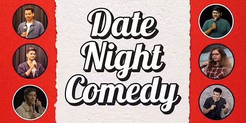 Date Night Comedy @ FC Road