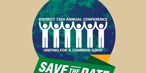 D7360 Annual Conference & Foundation Dinner