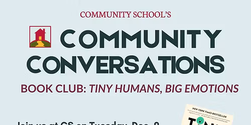 Community Conversations Book Club: Tiny Humans, Big Emotions