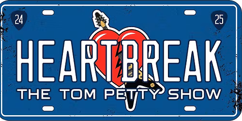 Heartbreak The Tom Petty Show