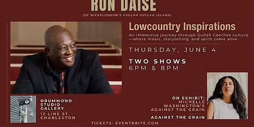 Ron Daise: Lowcountry Inspirations | Piccolo Spoleto at DSG