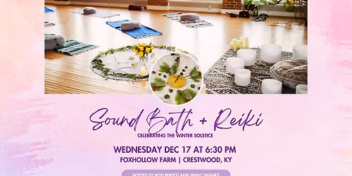 Sound Bath Reiki Winter Solstice