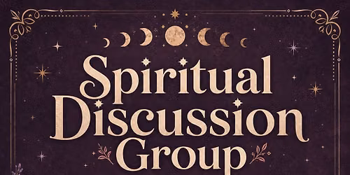 Spiritual Discussion Group