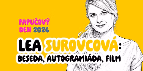 Papu\u010dov\u00fd den 2026: Beseda s Leou Surovcovou