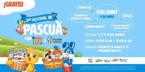 Festival de Pascua con Kinder Joy y Plaza Las Am\u00e9ricas