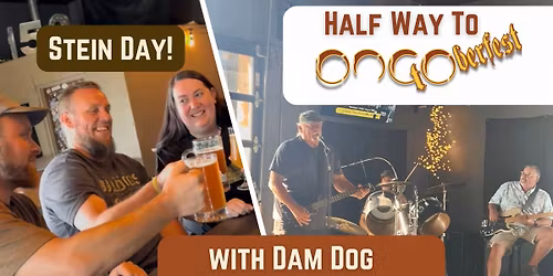 Half Way to ONCtOberfest party! With ♫Dam Dog