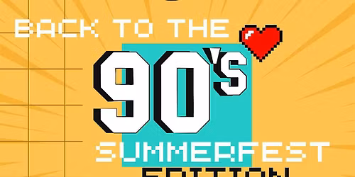 Back to The 90's Club night - Live at DLR Summerfest