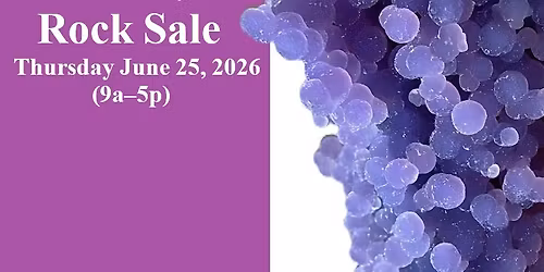 Gem Amethyst Rock Fossil One Day Sale June 25 (9am - 5pm) - (San Jose, CA)