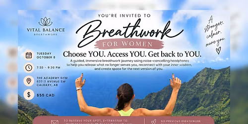 Breathwork: Choose YOU, Access YOU, Get back to YOU
