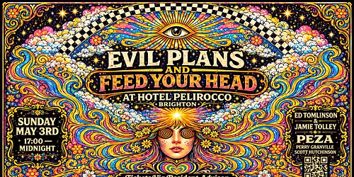 Evil Plans vs Feed Your head @ Hotel Pelirocco