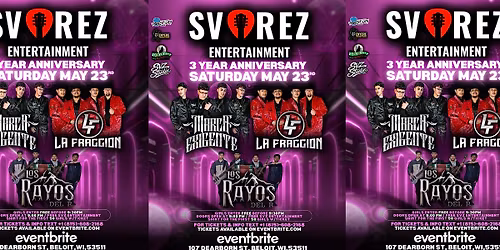 SVAREZ ENTERTAINMENT 3 YEAR ANNIVERSARY
