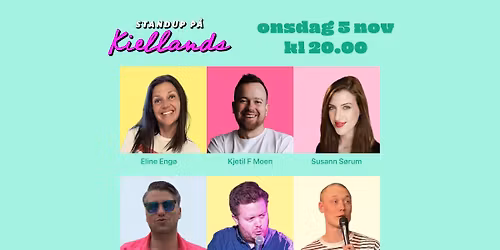 Standup p\u00e5 Kiellands