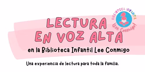Lectura en Voz Alta | Biblioteca Infantil Lee Conmigo