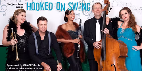 HOOKED ON SWING - Performed by Platform Jazz