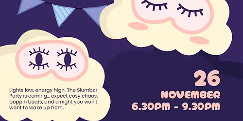 Amazing Adults With Additional Needs: Slumber Party