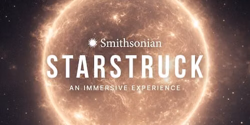 Smithsonian Starstruck: An Immersive Experience