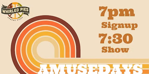 AMUSEDAYS Open Mic Comedy with Chaz