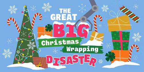 The Great Big Christmas Wrapping Disaster
