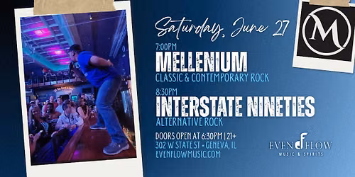 Interstate Nineties with Mellenium \u2022 Classic, Contemporary and Alt Rock