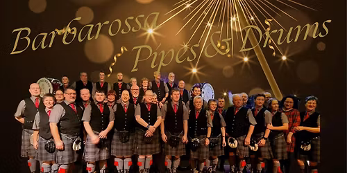 AUSVERKAUFT ! 21.11.2025 Jahresabschlusskonzert Barbarossa Pipes & Drums