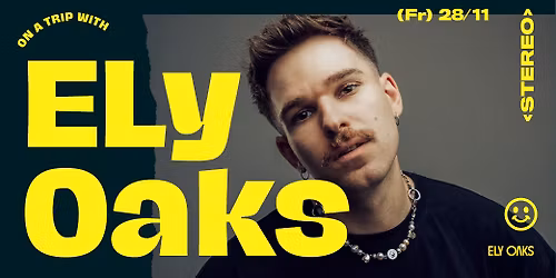 ON A TRIP W\/ ELY OAKS