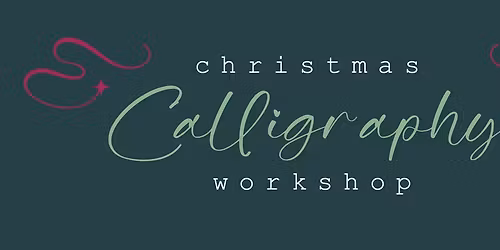 Christmas Calligraphy Workshop