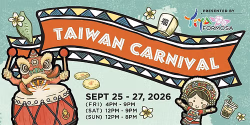 Taiwan Carnival 2026 @ STC Anaheim GardenWalk!