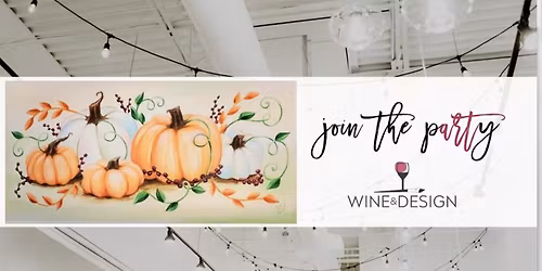 Fresh Pumpkin Harvest | Wine & Design