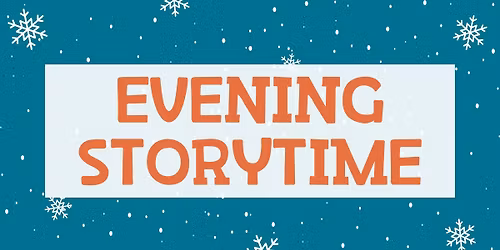 Evening Storytime