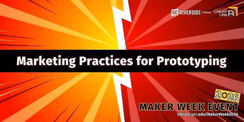 Maker Week: Marketing Practices for Prototyping