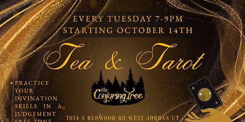 Tea and Tarot Tuesday at The Conjuring Tree