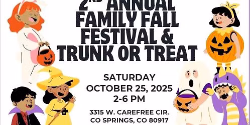 2nd Annual Family Fall Festival & Trunk or Treat