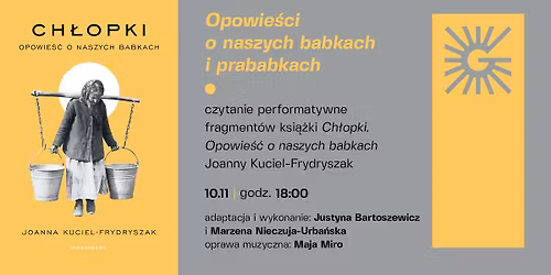 Czytanie performatywne ksi\u0105\u017cki \u201eCh\u0142opki. Opowie\u015b\u0107 o naszych babkach\u201d