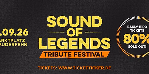 \u201eSound of Legends\u201c \u2013 Ostfrieslands gr\u00f6\u00dftes Tribute Festival 