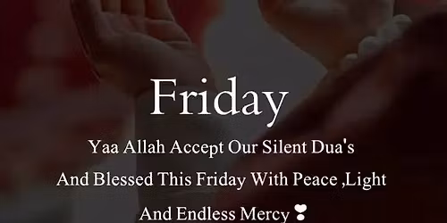 Y\u00e3 Allahu accept our silent Duas \ud83d\ude4f