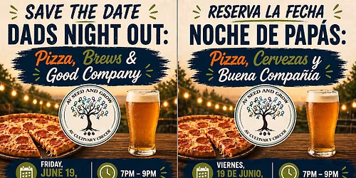 2026 DADS NIGHT OUT:\nPizza, Brews & Good Company