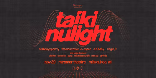 Taiki Nulight at The Miramar Theatre