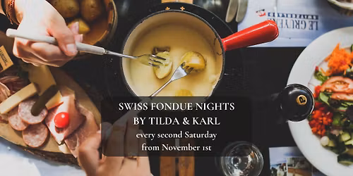 Fondue Nights at Tilda & Karl