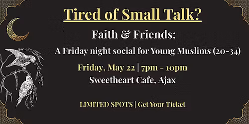 Faith & Friends: Young Muslims Friday Night Social (Ages 20-34)