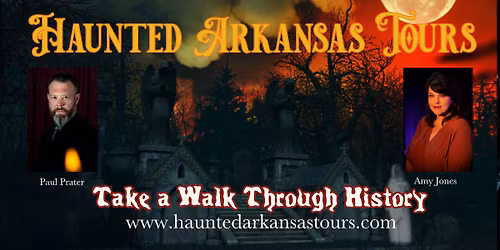 Haunted Arkansas Ghost Tours