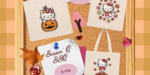 DIY Fall Totes- Sept 16 Bussin Q BBQ