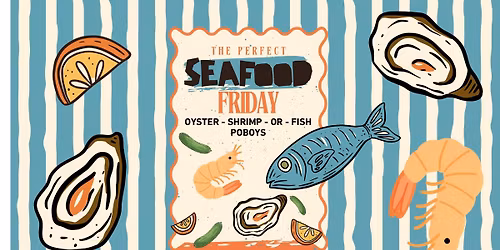 GOOD FRYday Fish Friday @ TSP
